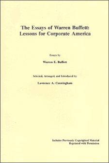 The Essays of Warren Buffett: Lessons for Corporate America
