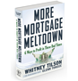 More Mortgage Meltdown